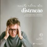 TDAH: Entendendo o Transtorno de Déficit de Atenção e Hiperatividade